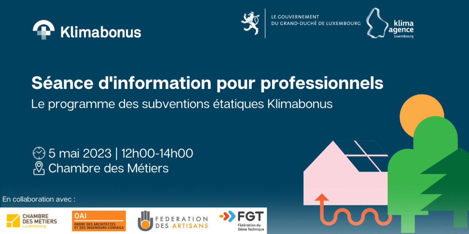 Séance d’information pour professionnels sur le programme de subventions de l’État luxembourgeois Klimabonus
